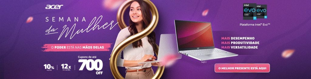 Semana da Mulher ACER com Cupom de Desconto e Frete Grátis SP