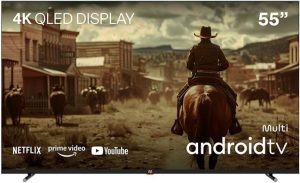 Smart TV Qled 55″ 4K Multi Android 3HDMI 2USB – TL073M