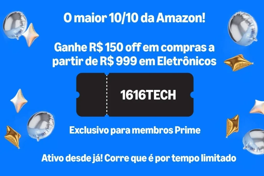 Cupom Amazon R$150 OFF acima de R$999 em Eletrônicos