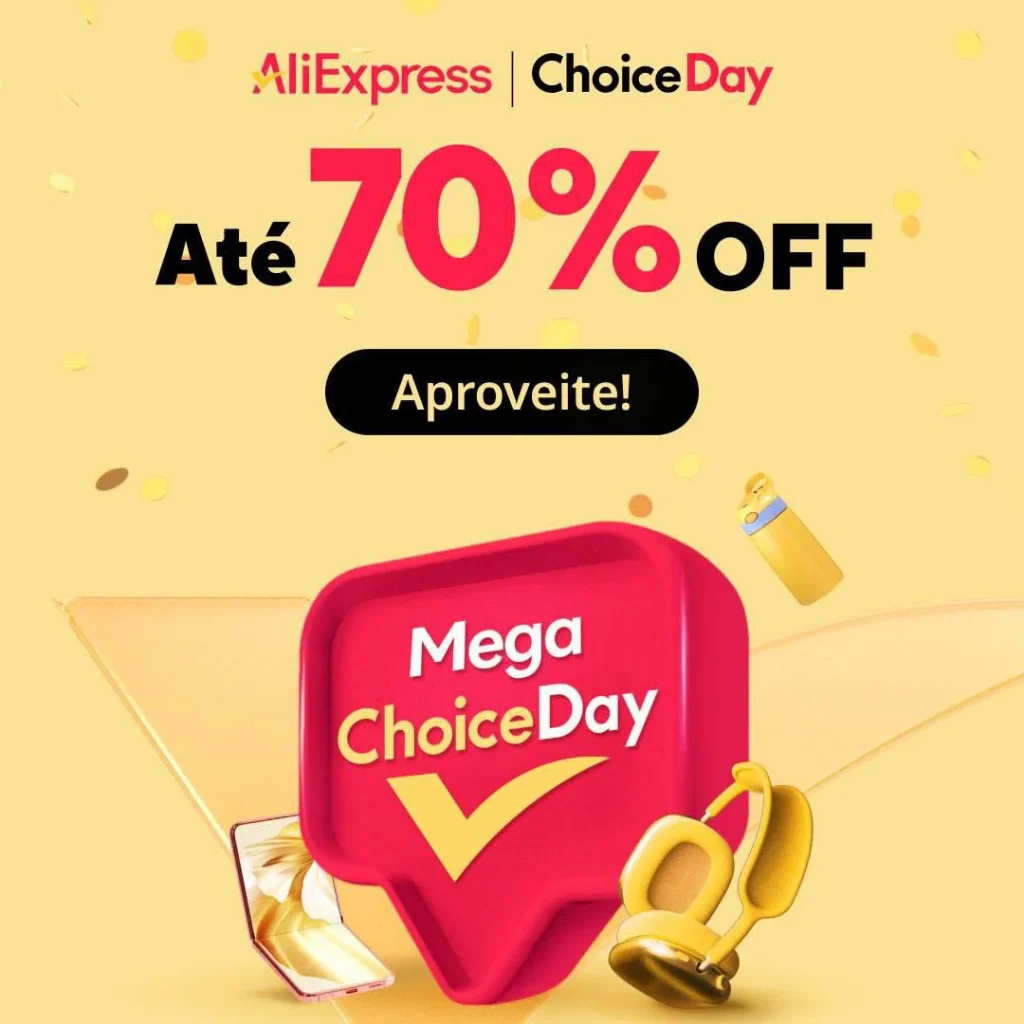 Cupons AliExpress Mega Choice Day’s Novembro – Festival Anual do Choice