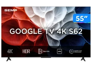Smart TV SEMP 55″ (2025) S62 4K UHD LED HVA Processador AiPQ Pro Google TV – 55S62