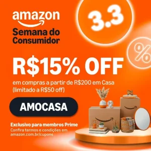Cupom Amazon 15% OFF OFF acima de R$200 em Casa, Cozinha e Construção