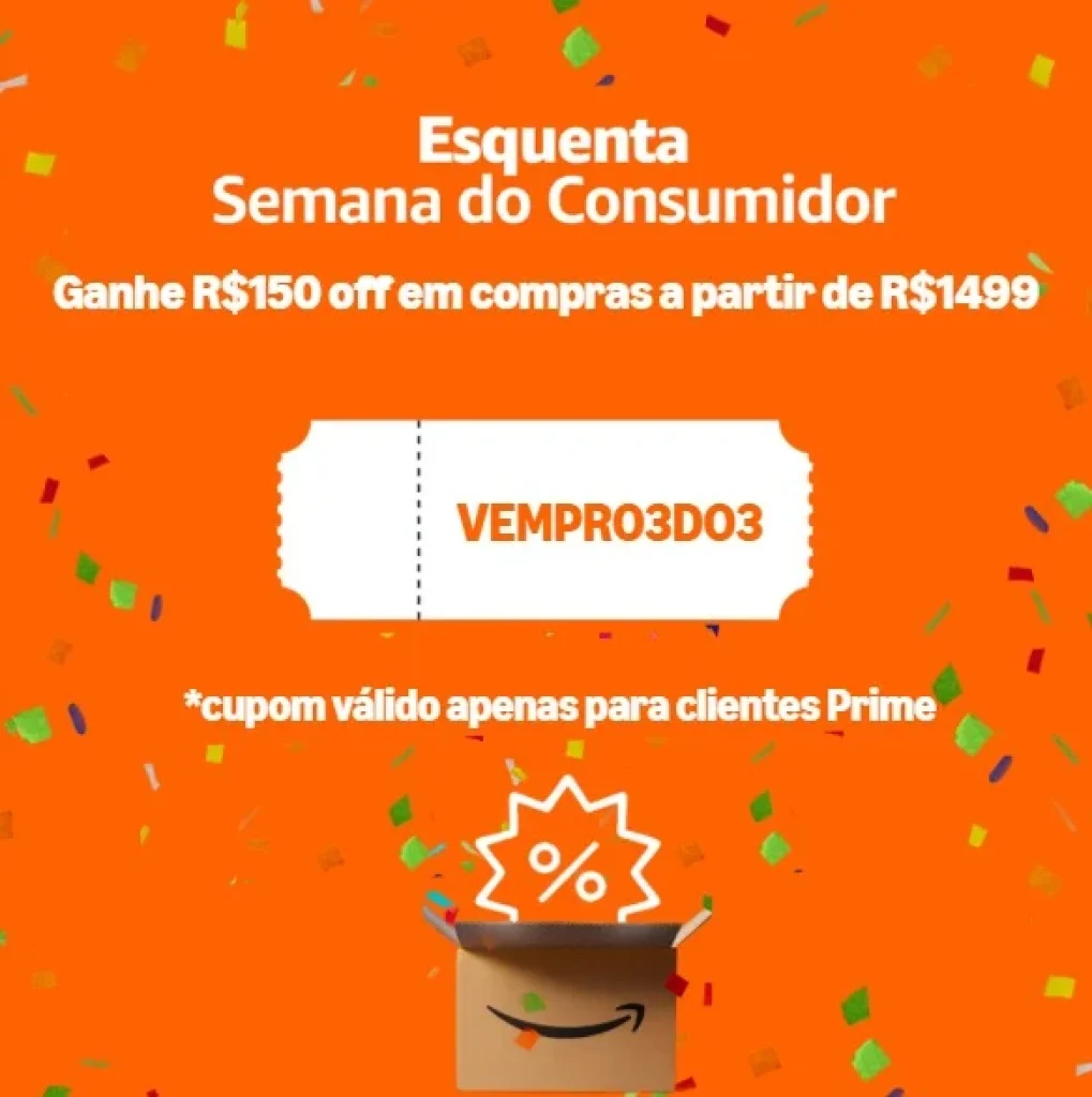 Cupom Amazon R$150 OFF acima de R$1499