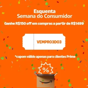 Cupom Amazon R$150 OFF acima de R$1499