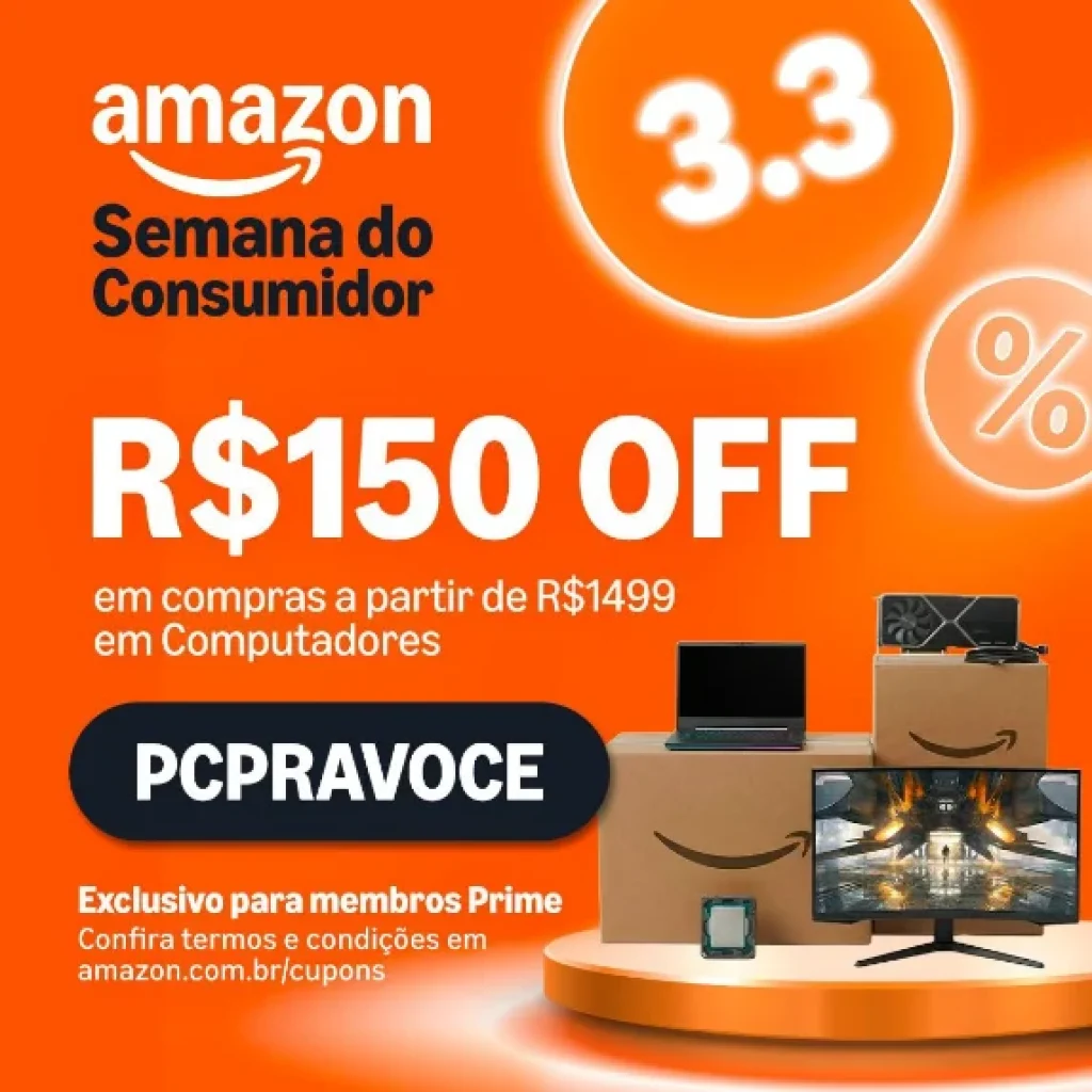 Cupom Amazon R$150 OFF acima de R$1499 em Computadores