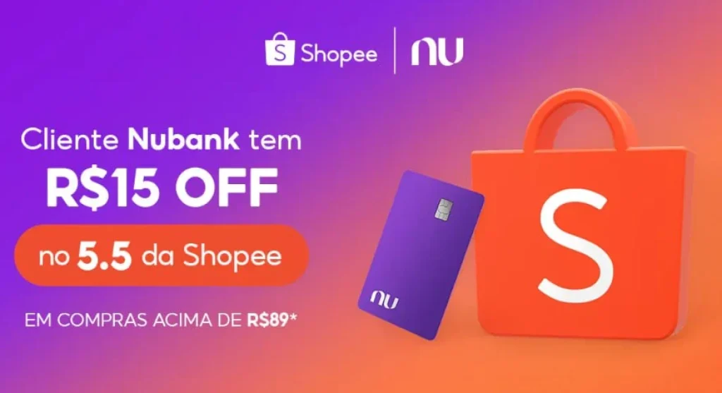 Cupom Shopee R$15 OFF em R$89 com Cartão Nubank pelo App