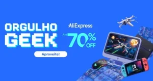 Cupons AliExpress – Orgulho Geek de até R$ 295 OFF