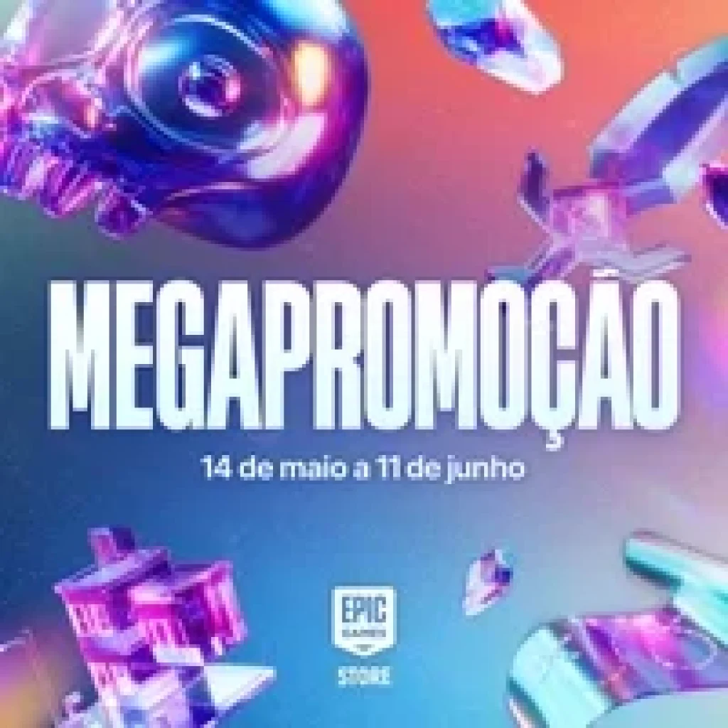 Megapromoção Epic Games 2026 – Megaofertas, Jogos gratuitos, Brindes