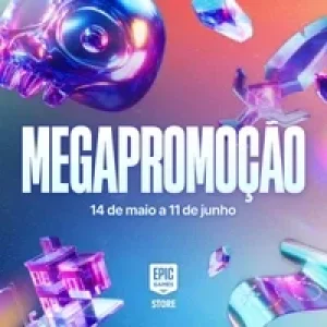 Megapromoção Epic Games 2026 – Megaofertas, Jogos gratuitos, Brindes