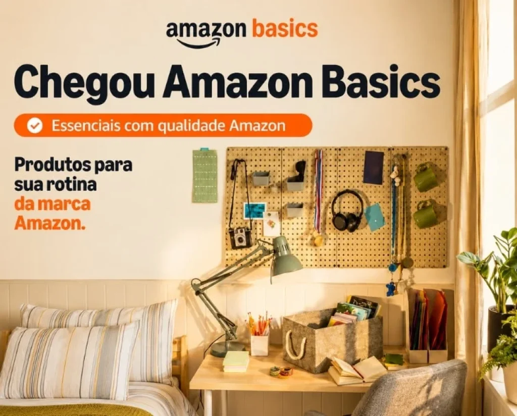 Amazon Basics – Produtos essenciais com qualidade Amazon