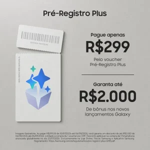 Pré-registro Plus Samsung com até R$2000 OFF nos Lançamentos Galaxy Z Fold 8, Z Fold 8 Ultra, Z Fold 8 Wide, Z Flip 8, Watch9, Watch Ultra 2, Glasses e Fone Able