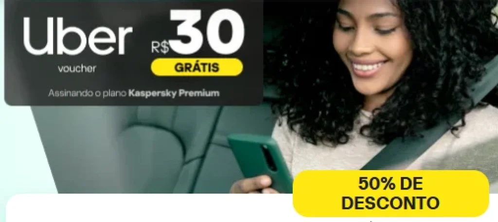 Compre Kaspersky Premium 1 ano com VPN e ganhe R$30 de UBER