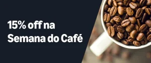 Cupom Amazon 15% OFF em Semana do Café