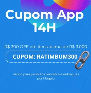 Cupom Magalu R$ 300 OFF em R$3000