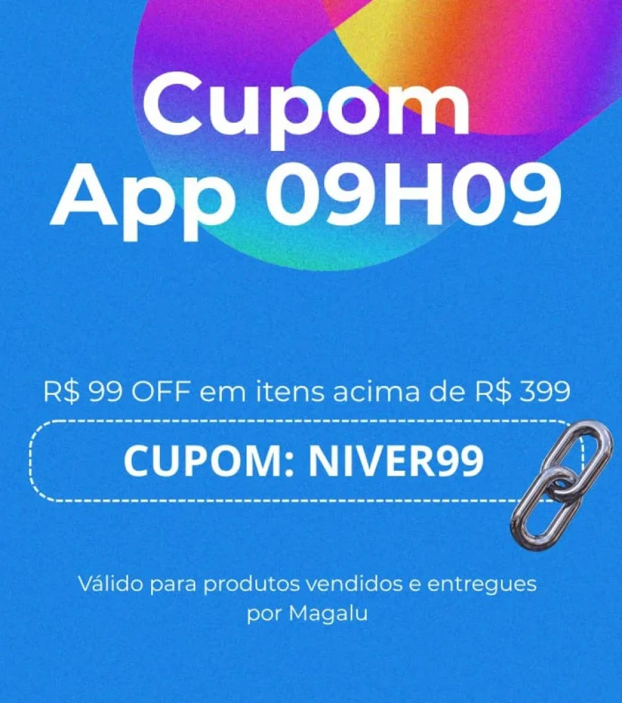 Cupom Magalu R$ 99 OFF em R$399