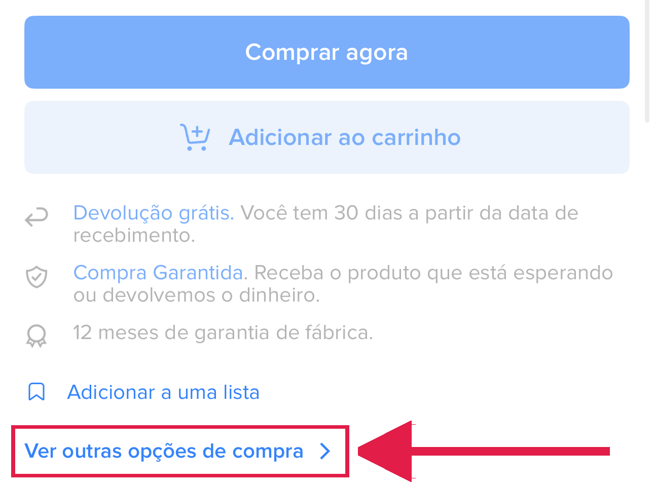 Link Ver outras opções de compra, abaixo dos botões de compra